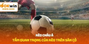 kèo Châu Á